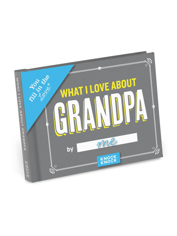 What I Love about Grandpa Baby : Parent : Nursery : Journals Knock Knock What I Love about Grandpa for Baby | Colored Organics®