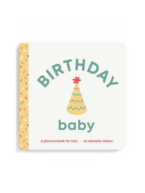 Birthday Baby Board Book Baby-Kids : Toys : Books Left Hand Book House Organic Birthday Baby Board Book | Colored Organics®