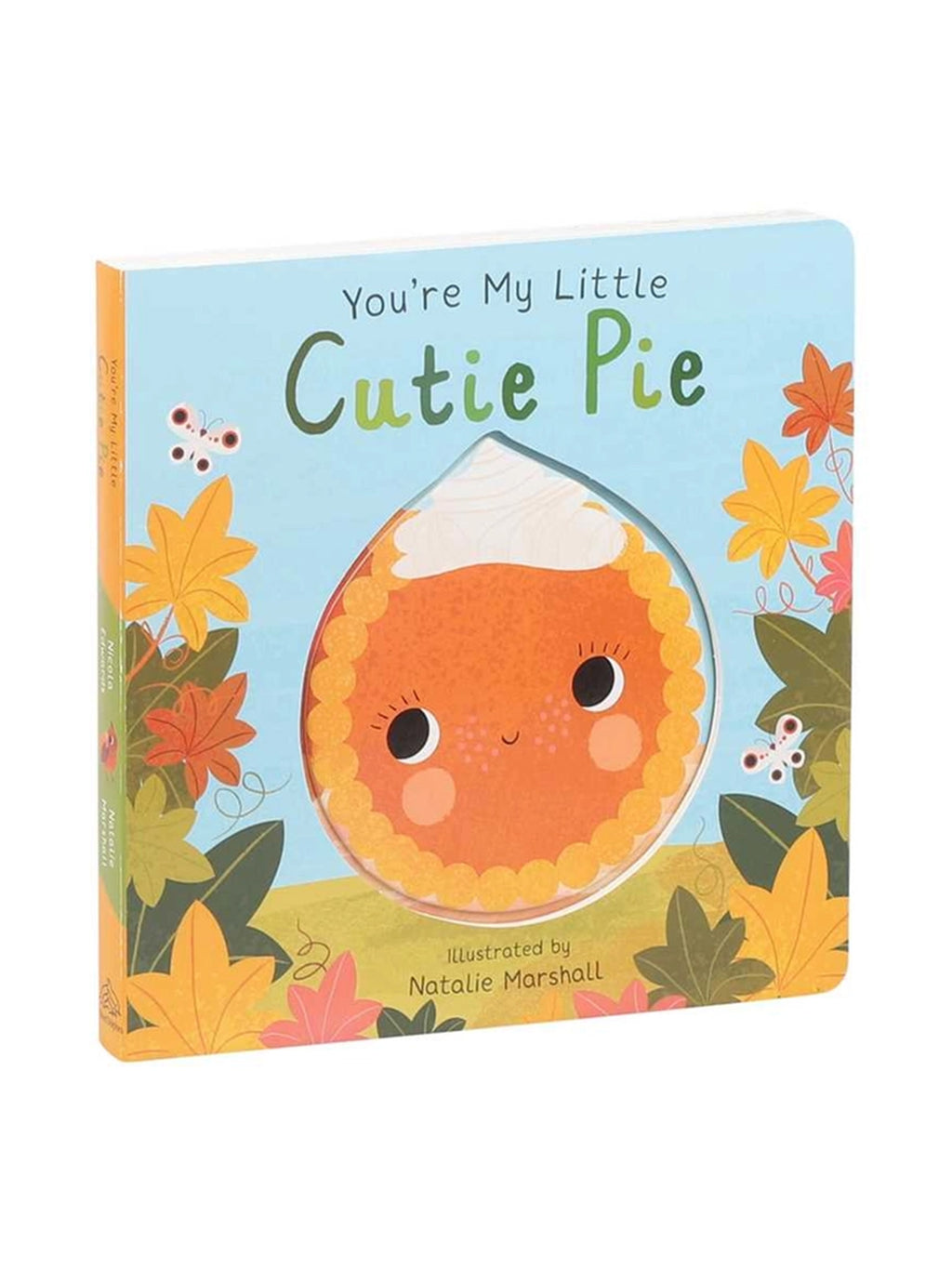 You're My Little Cutie Pie Storybook Baby-Kids : Toys : Books Simon & Schuster you are My Little Cutie Pie Storybook | Colored Organics®